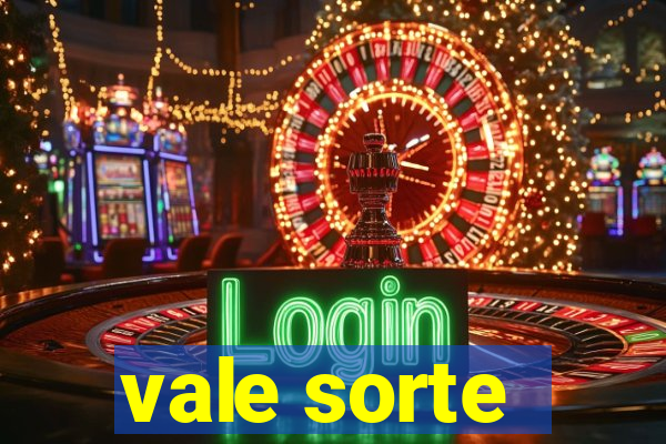 vale sorte - resultado hoje
